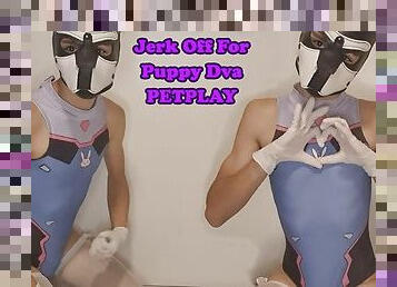 Jerk Off For Sissy Puppy Dva PET PLAY