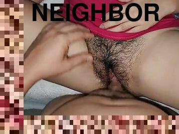 My neighbor comes when my husband is not there and fucks me rich