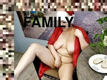 Modest family lunch while streaming MILF wife in bongacams )) Part two - MILF Santa Girl ))