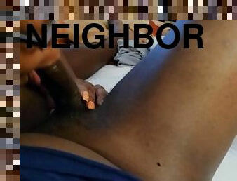 Next door neighbor ride my dick doggystyle