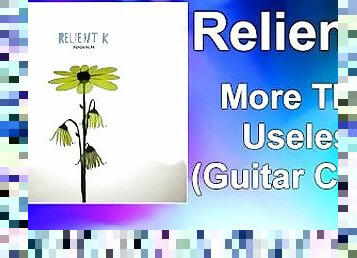 Relient K - "More Than Useless" Guitar Cover