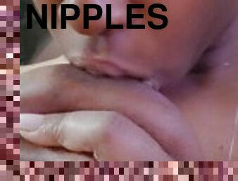 I love my nipples to be licked on