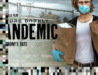 Future Darkly: Pandemic - Anthony's Date