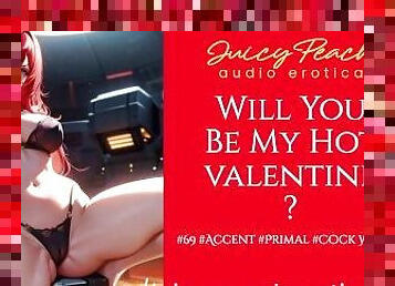 Will You Be My Hot Valentine?  #Accent #Primal #Cock Worship #69
