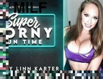 Kagney Linn Karter in Kagney Linn Karter - Super Horny Fun Time