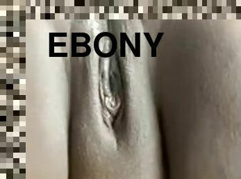 Big wet ebony Pussy