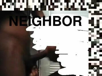 Sucking tf out my neighbor bbc