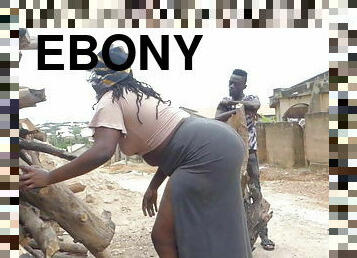 Ebony with a huge ass came for firewood