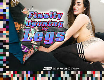 Finally Opening My Legs featuring Laura S - WankitNowVR