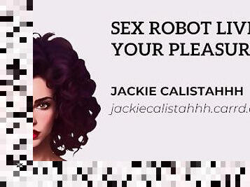 Sex Robot Lives For Your Pleasure