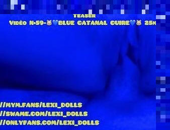 Teaser / Lexi Dolls au gros cul Vidéo N•59 BLUE CAT ANAL CUIRE 25min