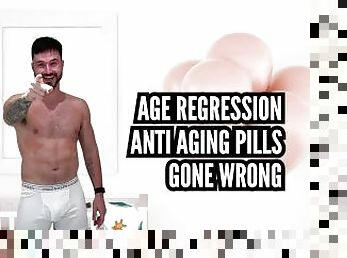 Age regression - anti-aging pill gone wrong - abdl