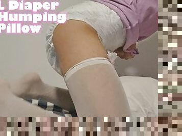 ABDL Diaper Sissy Humping A Pillow