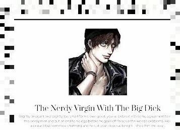 The Nerdy Virgin Fucks You With His BIG dick - AUDIO for women